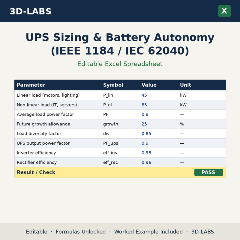 UPS Sizing & Battery Autonomy (IEEE 1184 / IEC 62040) Excel calculator - 3D-LABS