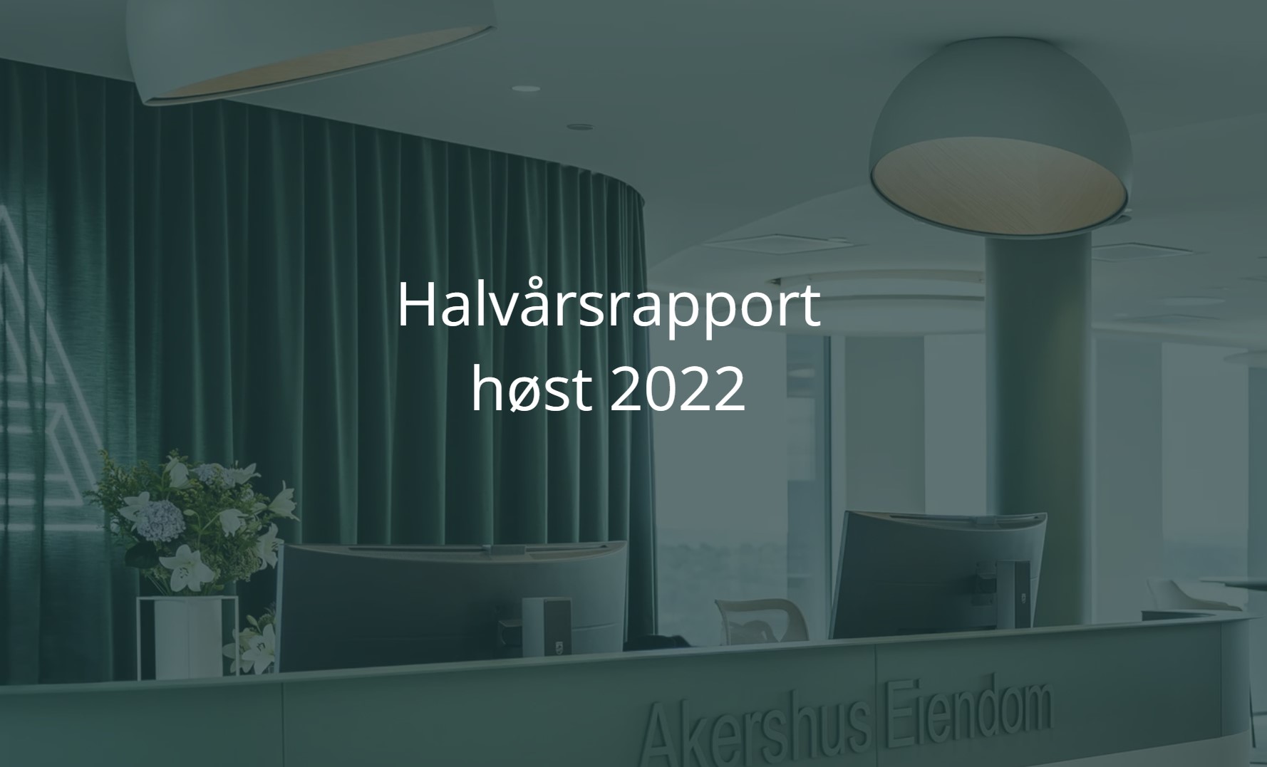 Halvårsrapport høst 2022