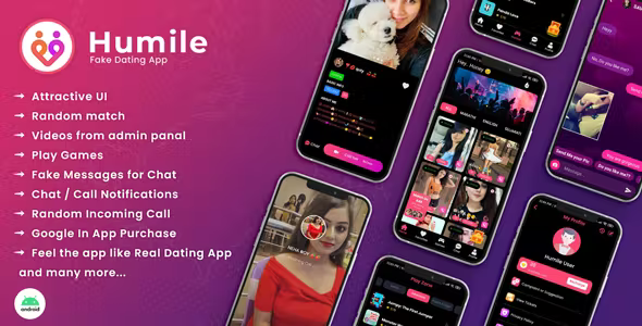 Humile - Fake Dating, Random Video calling app