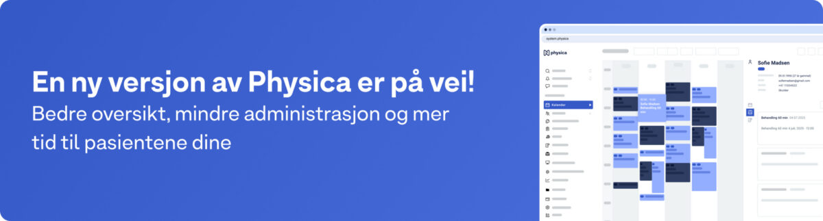 Promotional banner announcing a new version of Psykbase. Text reads: "En ny versjon av Physica er på vei! Bedre oversikt, mindre administrasjon og mer tid til pasientene dine" with a "Nye versjonen" button. A screenshot of the Physica interface shows a calendar view with patient appointments.