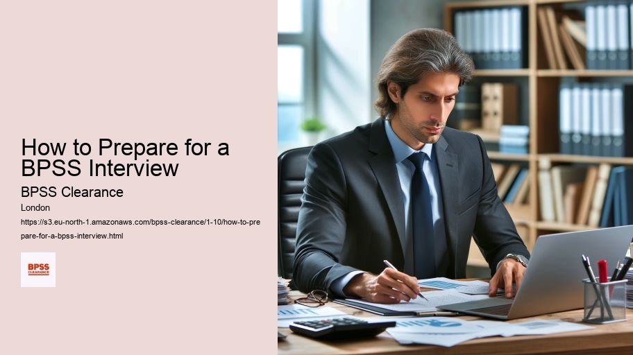 How to Prepare for a BPSS Interview