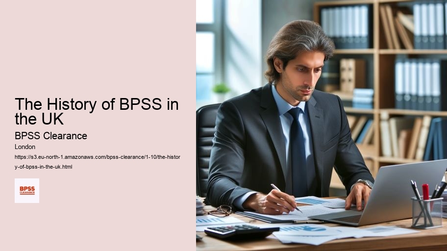 The History of BPSS in the UK
