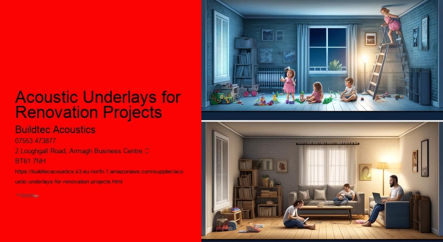 Acoustic Underlays for Renovation Projects