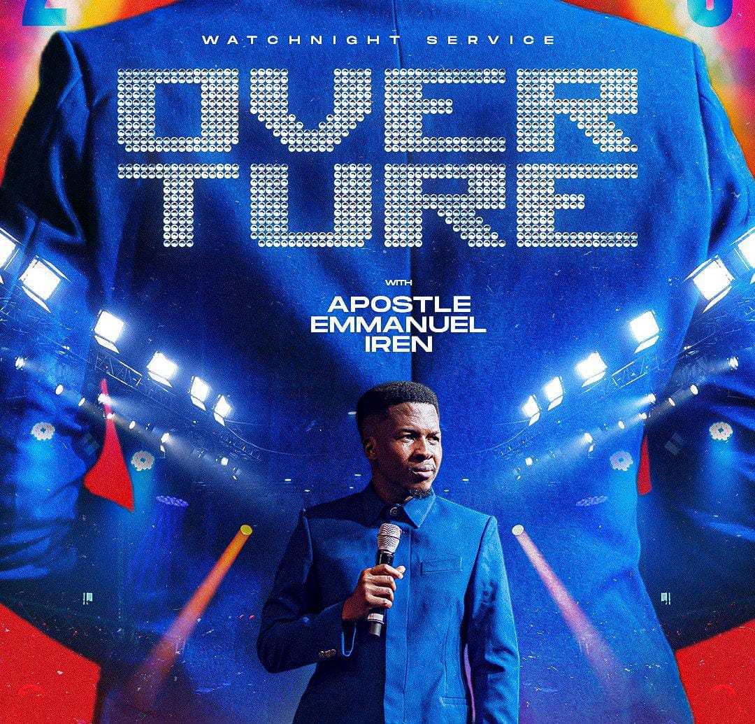 OVERTURE 2025 WITH APOSTLE EMMANUEL IREN