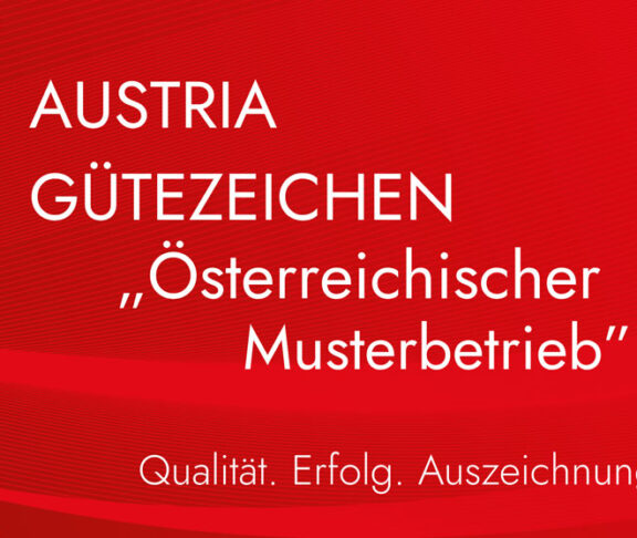 Austria Gütezeichen "Österreichischer Musterbetrieb"