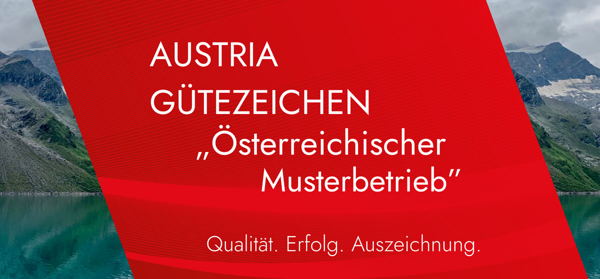 Austria Gütezeichen "Österreichischer Musterbetrieb"