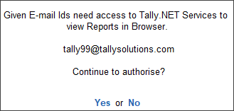 Give E-mail IDs Access to View TallyPrime Reports in Browser