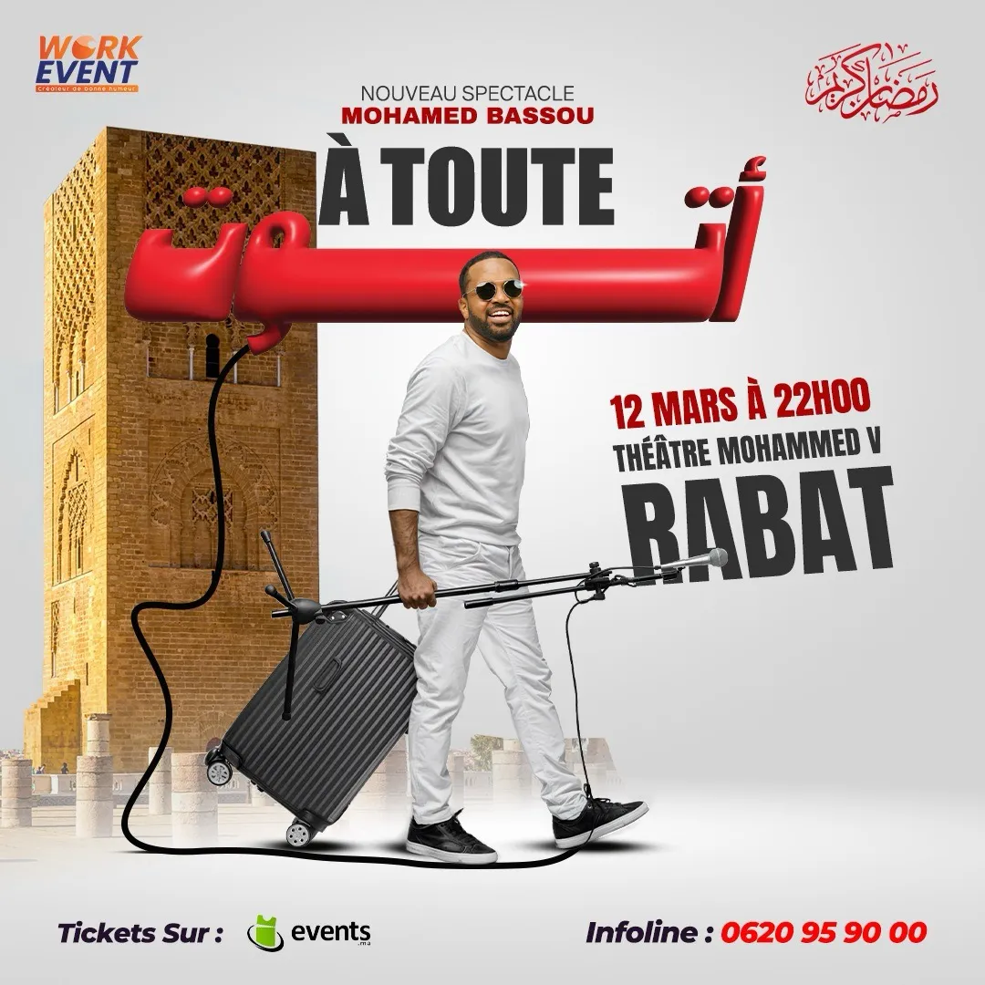 BASSOU - Nouveau Spectacle " À Toute" à Rabat