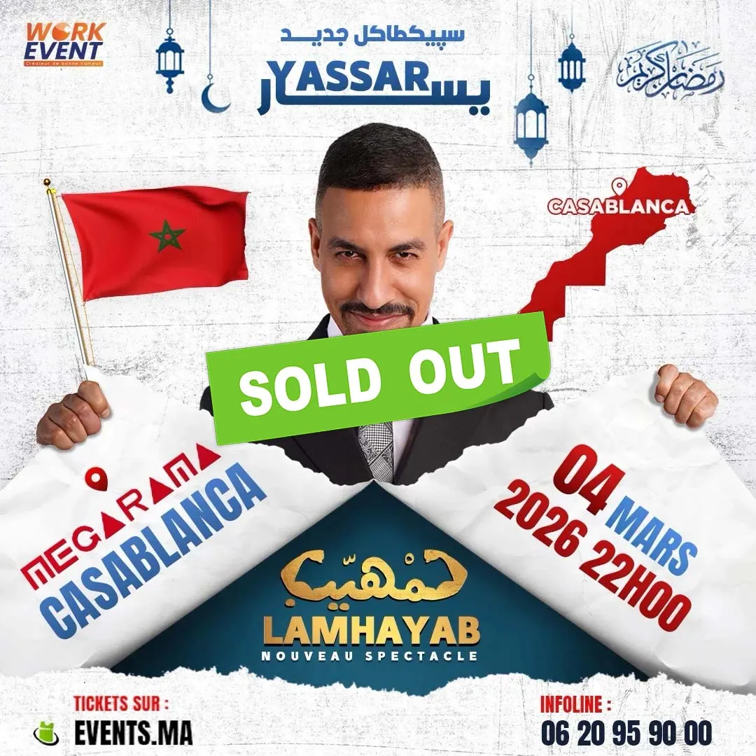 Yassar nouveau spectacle « Lamhiyeb » à Casablanca
