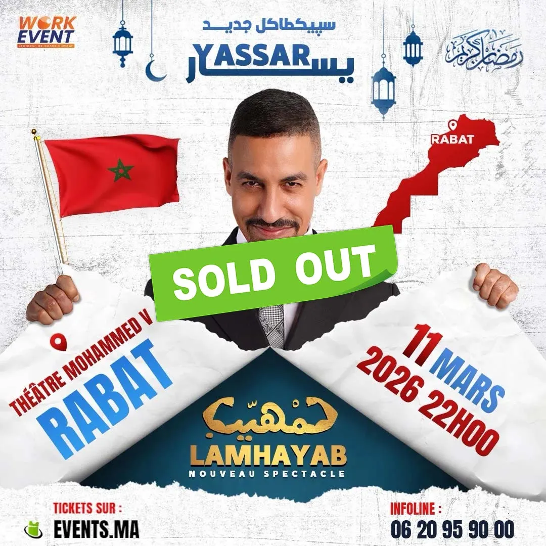 Yassar nouveau spectacle « Lamhiyeb » à Rabat