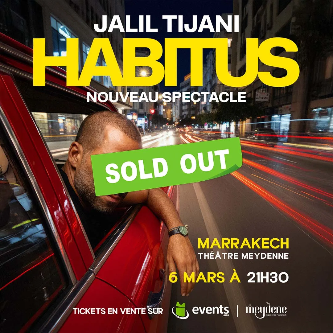 Jalil Tijani - Nouveau spectacle : Habitus