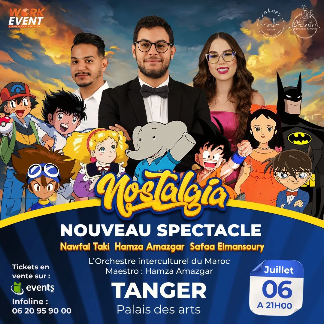 NOSTALGIA "Nouveau Spectacle" à Tanger