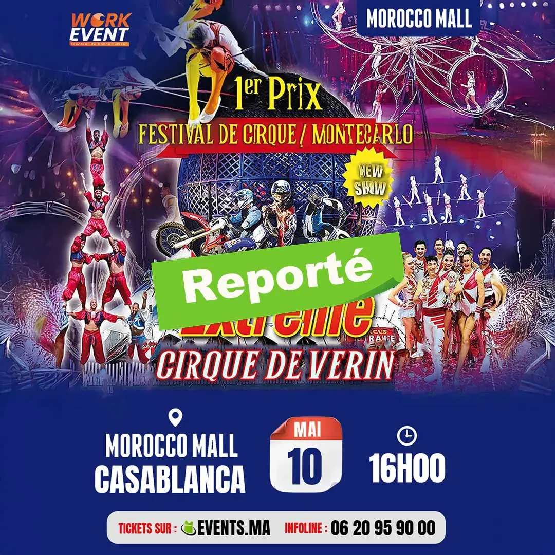 Extreme CIRQUE DE VERIN à Casablanca