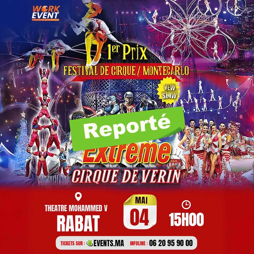 Extreme CIRQUE DE VERIN à Rabat