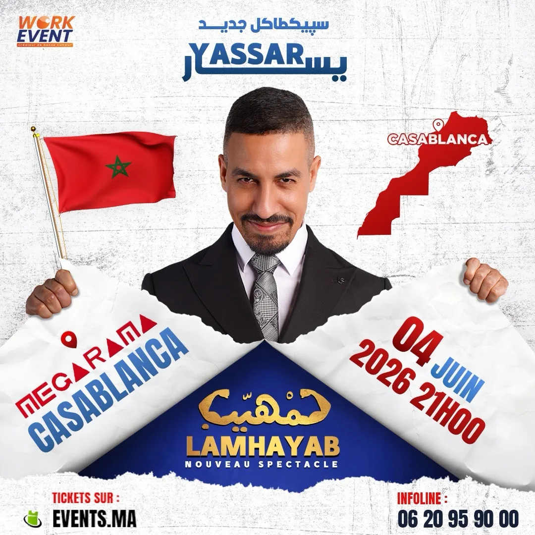 Yassar nouveau spectacle « Lamhiyeb » à Casablanca