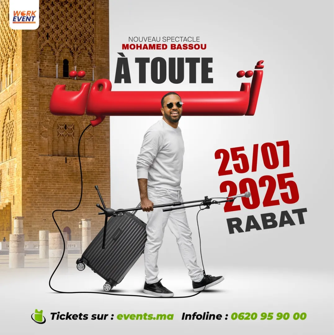 BASSOU - Nouveau Spectacle " À Toute" à Rabat