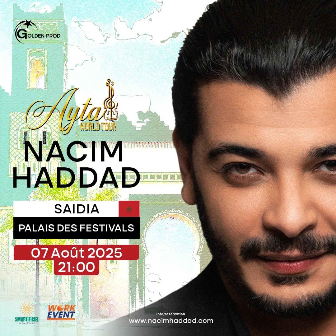 Nacim Haddad à Saidia