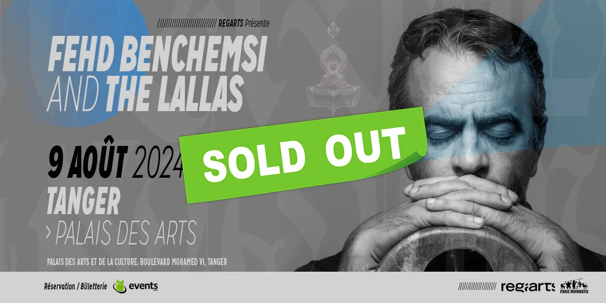 Fehd Benchemsi and the lallas - Tanger