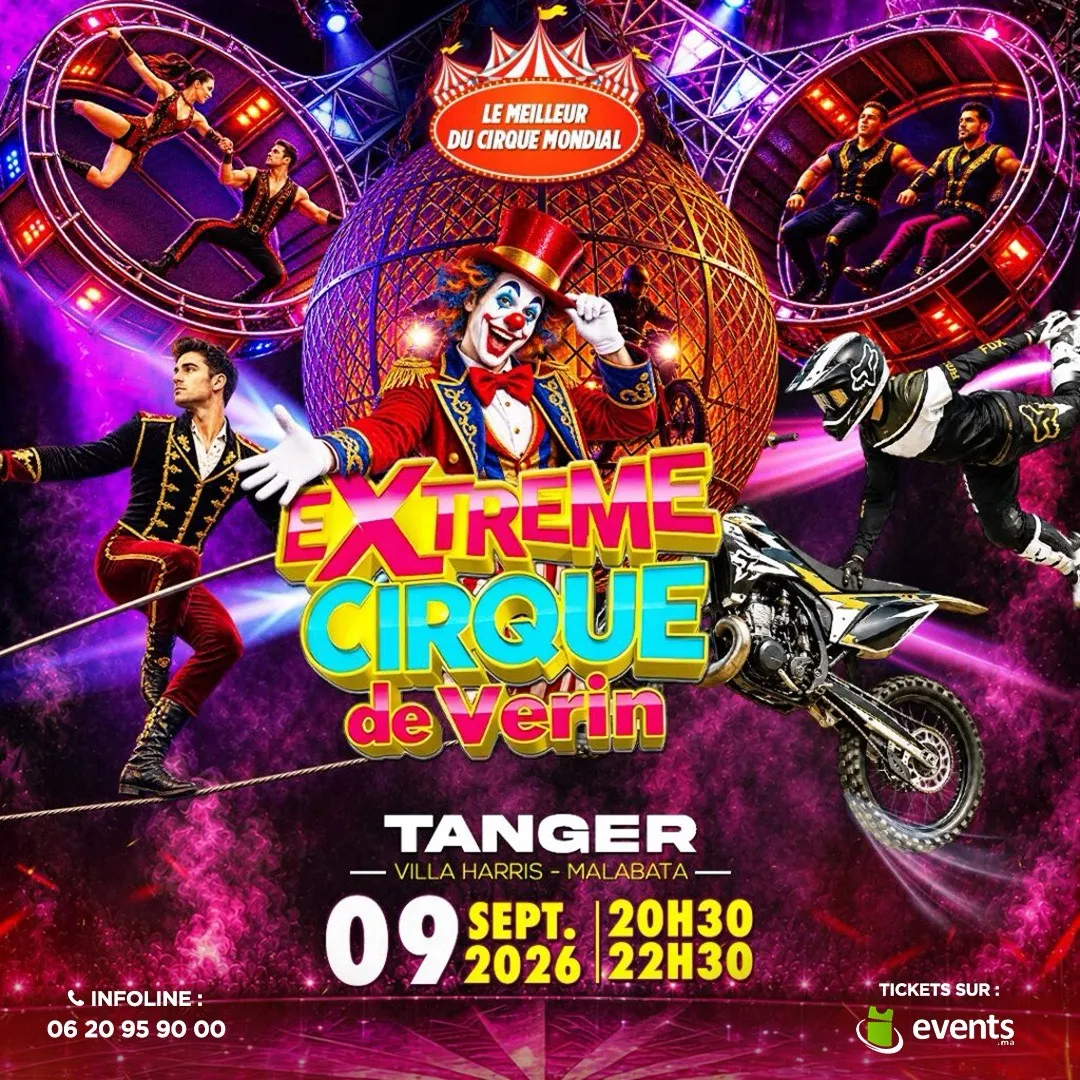 Extreme Cirque de Verin  à Tanger