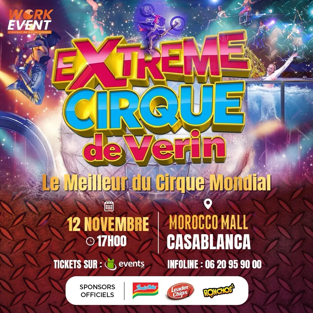 Extreme CIRQUE DE VERIN à Casablanca