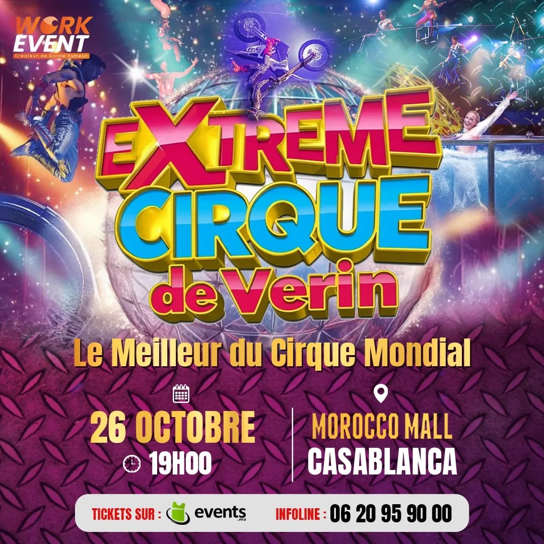 Extreme CIRQUE DE VERIN à Casablanca