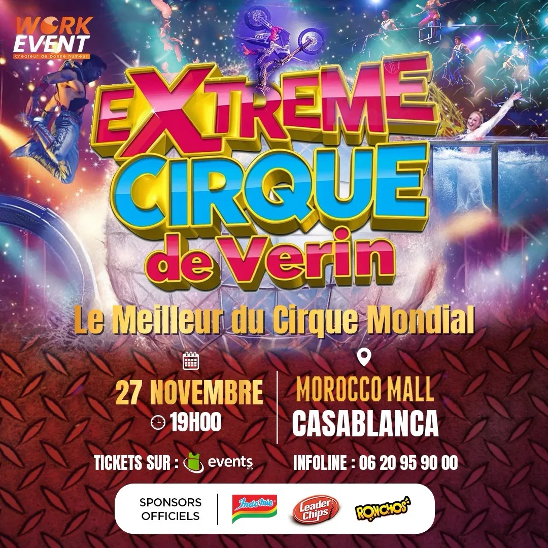 Extreme CIRQUE DE VERIN à Casablanca