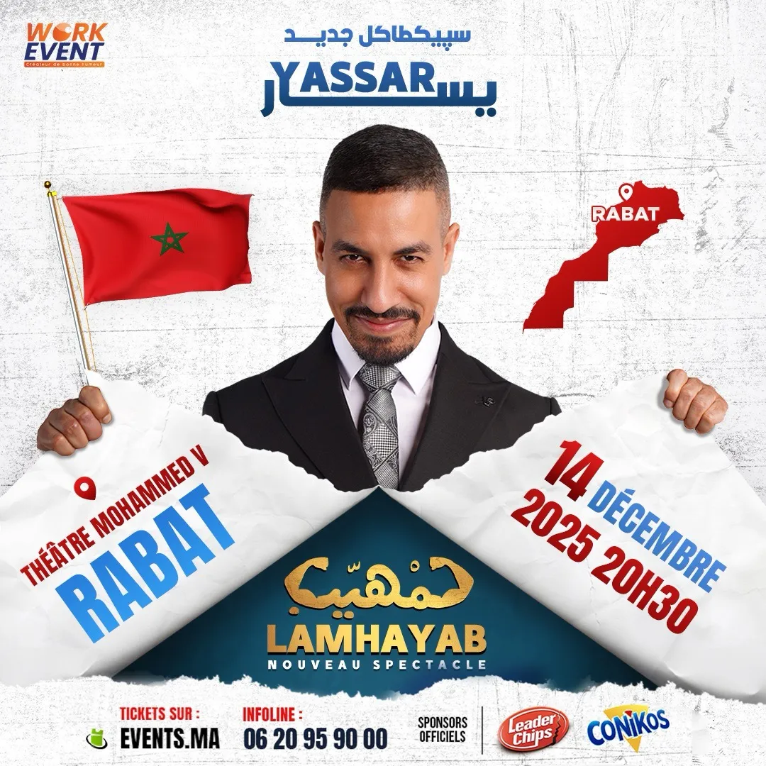 Yassar nouveau spectacle « Lamhiyeb » à Rabat