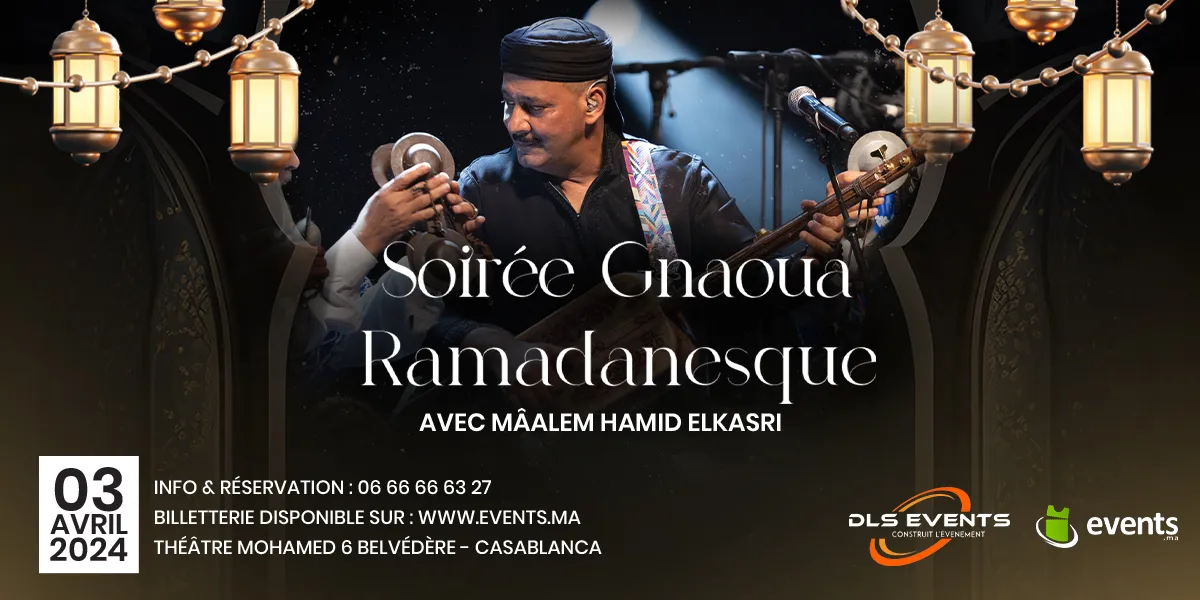 Soirée Gnaoua Ramadanesque AVEC MÂALEM HAMID ELKASRI