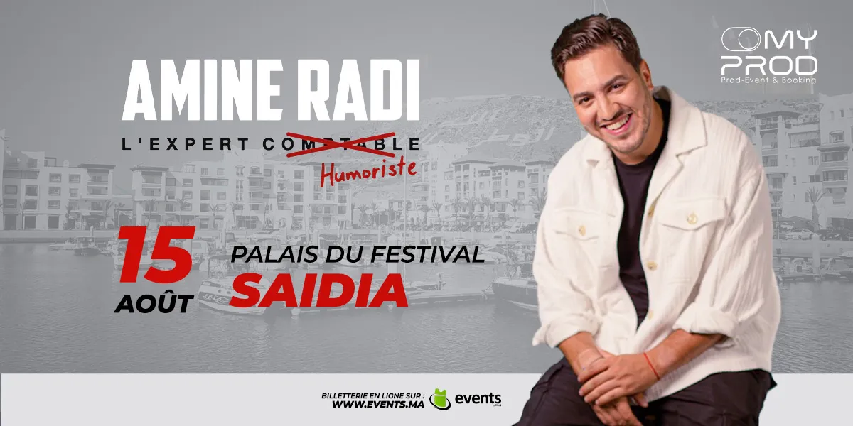 Amine Radi – l’Expert Humoriste à Saidia