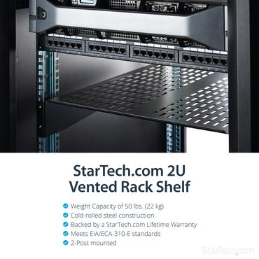 StarTech.com 1U Server Rack Shelf, 2U 22in Universal Fixed Vented Network Rack Shelf/Cantilever Tray for 19" AV/Data/Network Equipment Enclosure w/Cage Nuts & Screws, 50lbs Weight Cap. - 2U Network Rack Shelf (CABSHELF22V) - rackhylde - 2U