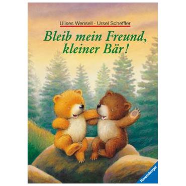 Ravensburger Bleib mein Freund, kleiner Bär! bog Eventyr Tysk 32 Sider