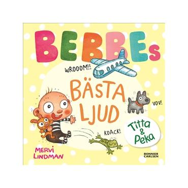 Bebbes bÃ¤sta ljud