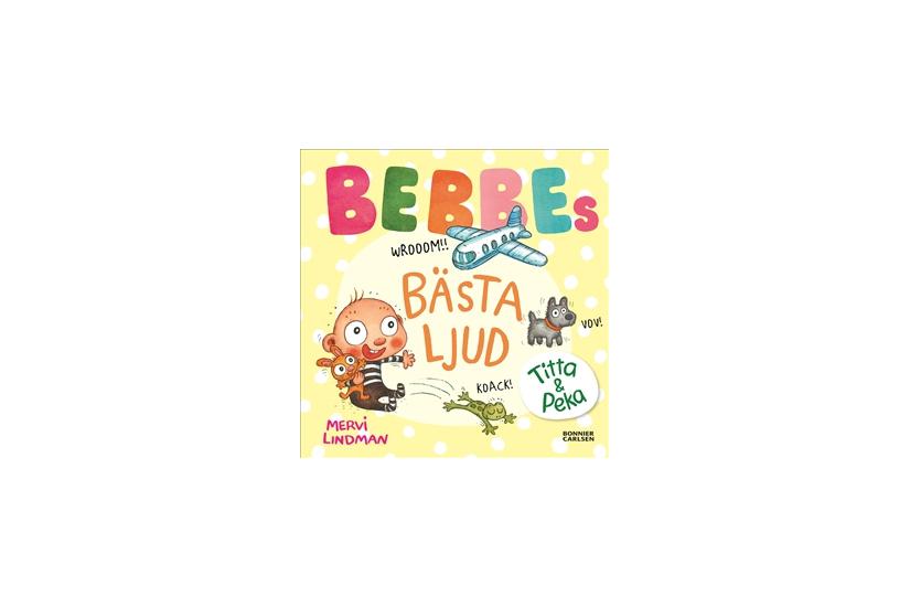 Bebbes bÃ¤sta ljud