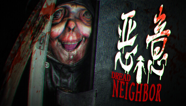 Review: Dread Neighbor