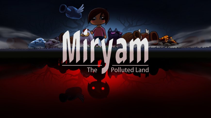 Review: Miryam: The Polluted Land