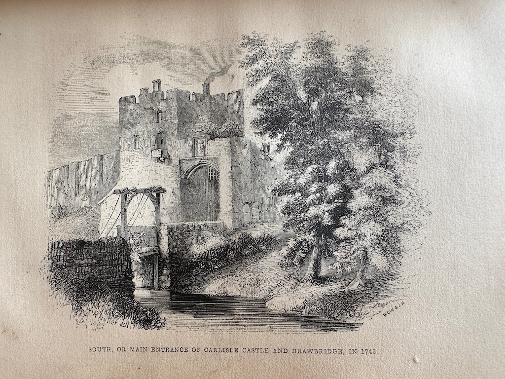 Authentic Account of the Occupation of Carlisle in 1745 by Prince Charles Edward Stuart