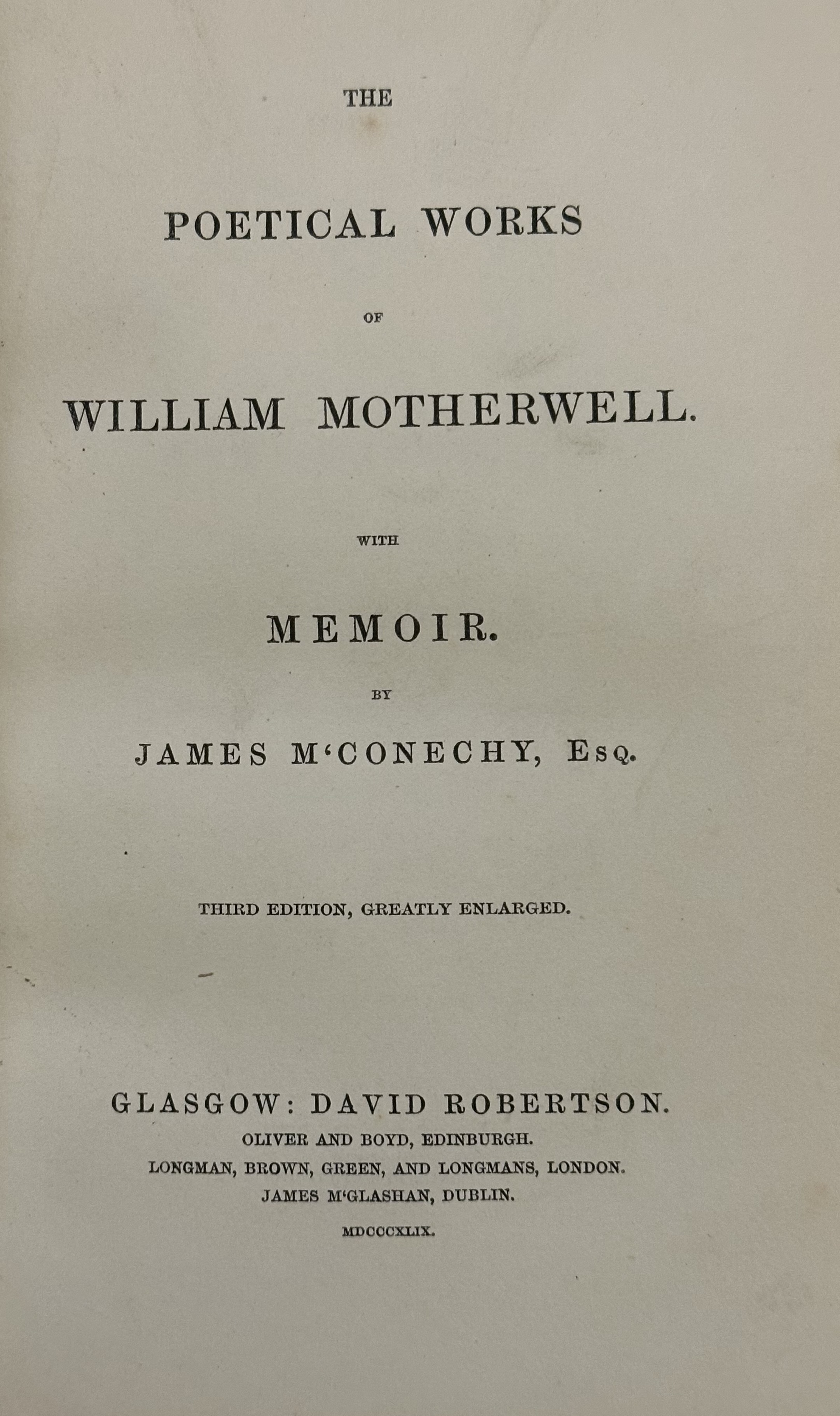 The Poetical Works of William Motherwell