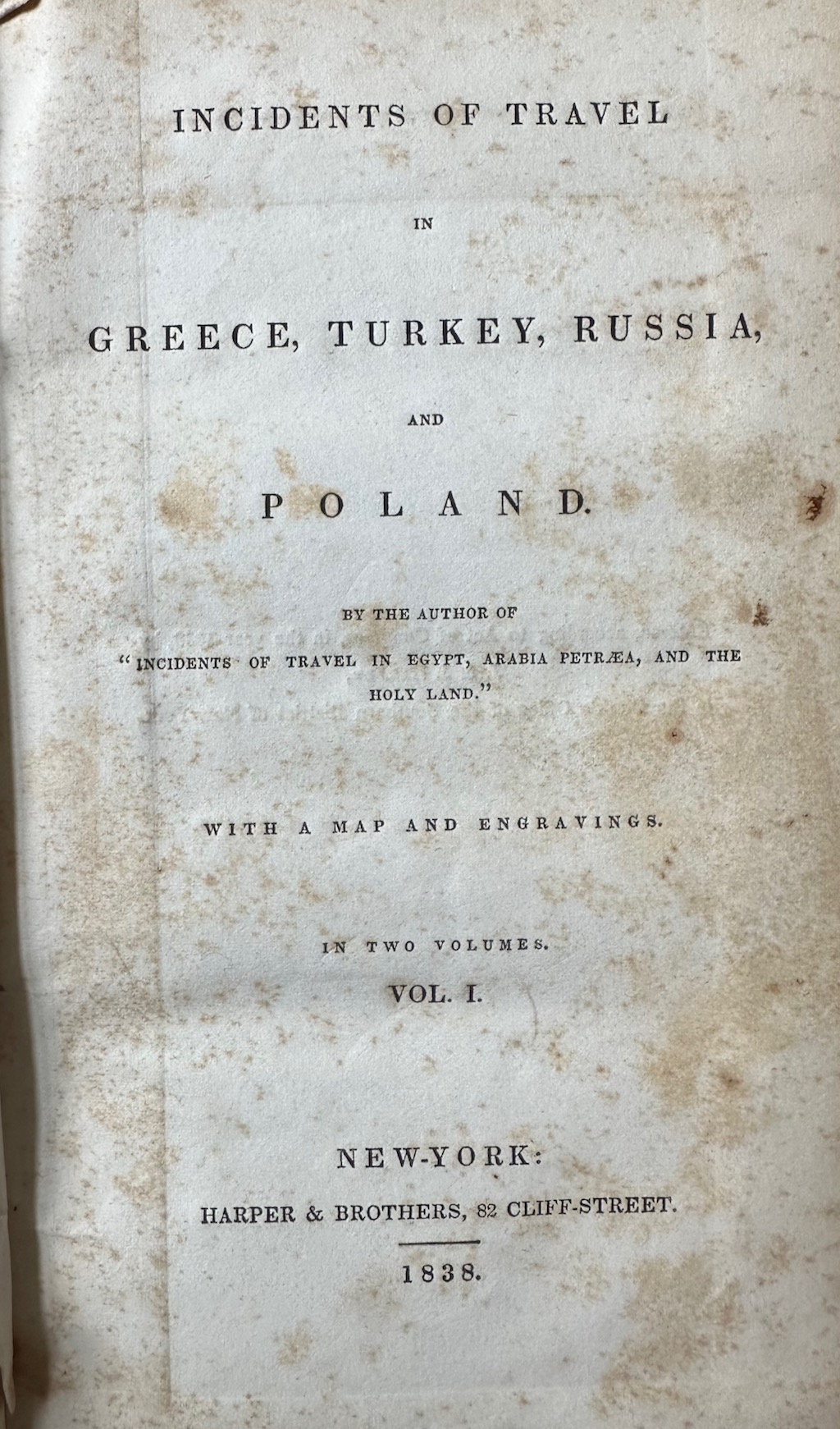 Incidents of Travel in Greece, Turkey, Russia and Poland