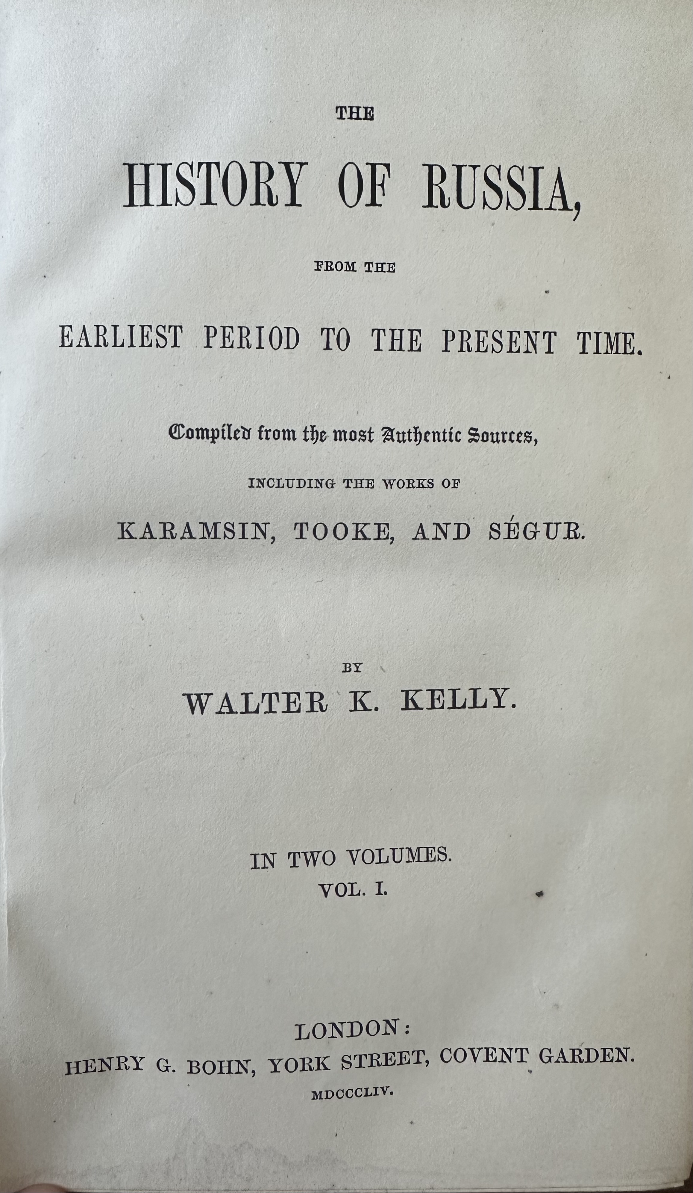 The History of Russia, from the Earliest Period to the Present Time
