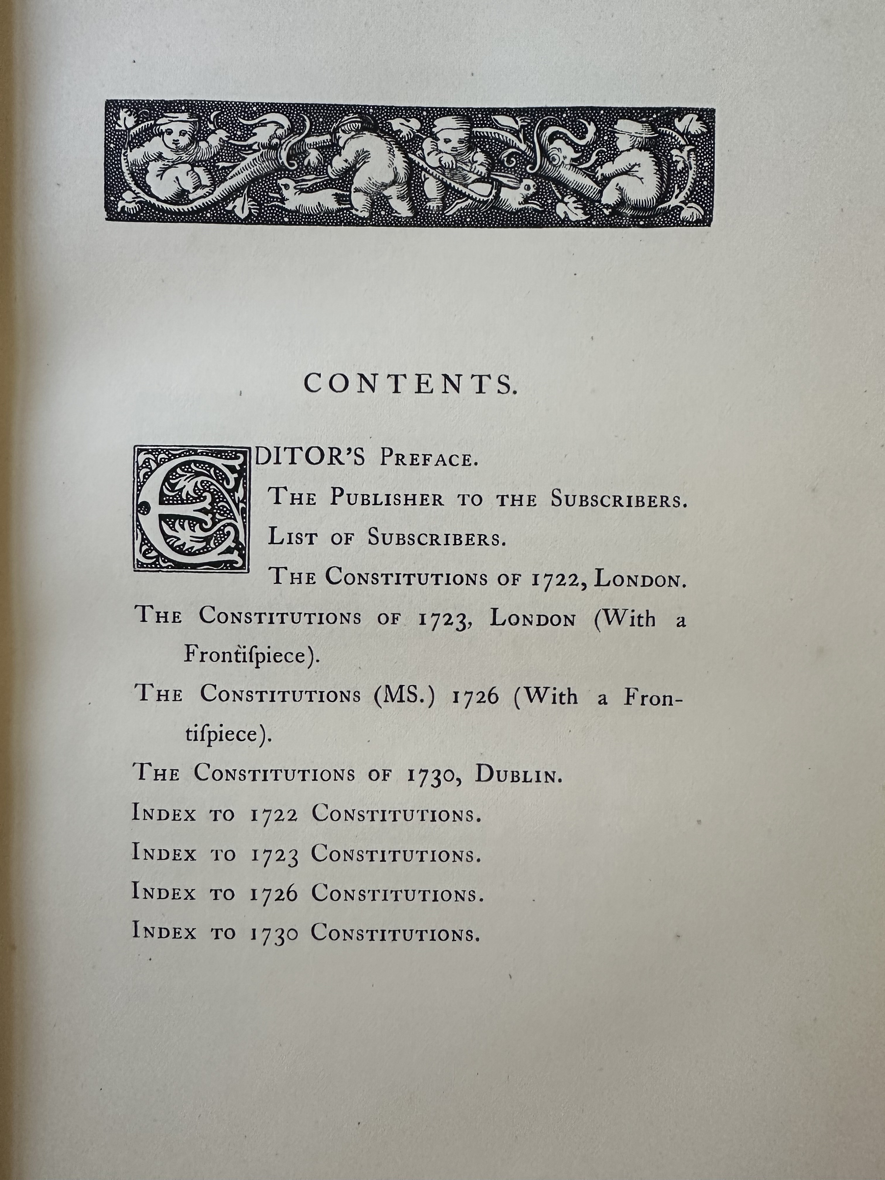 The Old Constitutions Belonging to the Ancient and Honourable Society of Free and Accepted Masons of England and Ireland