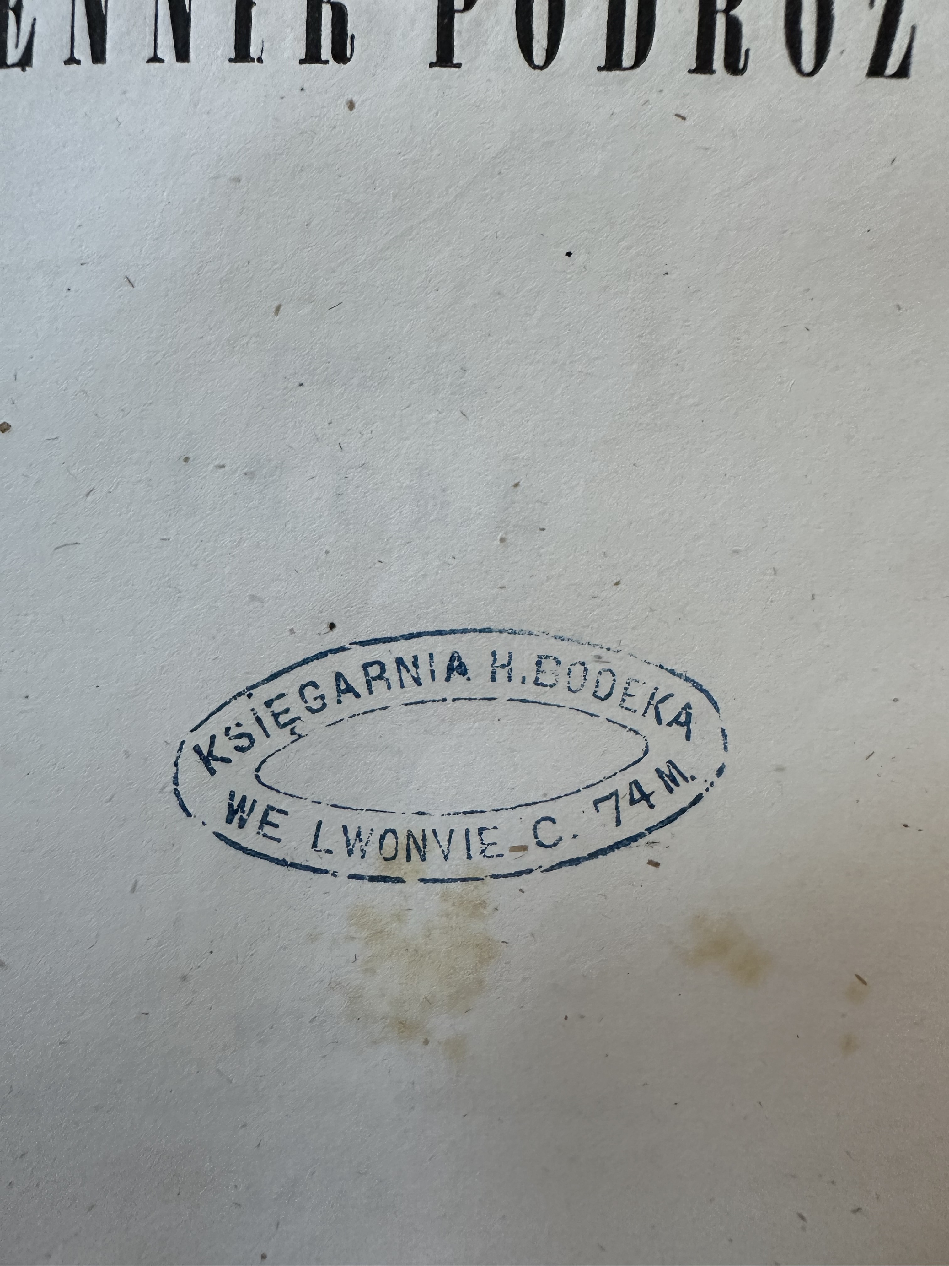 Dziennik podróży po Litwie i Żmudzi Odbytej w 1856 Roku przez D-ra T. Tripplina
