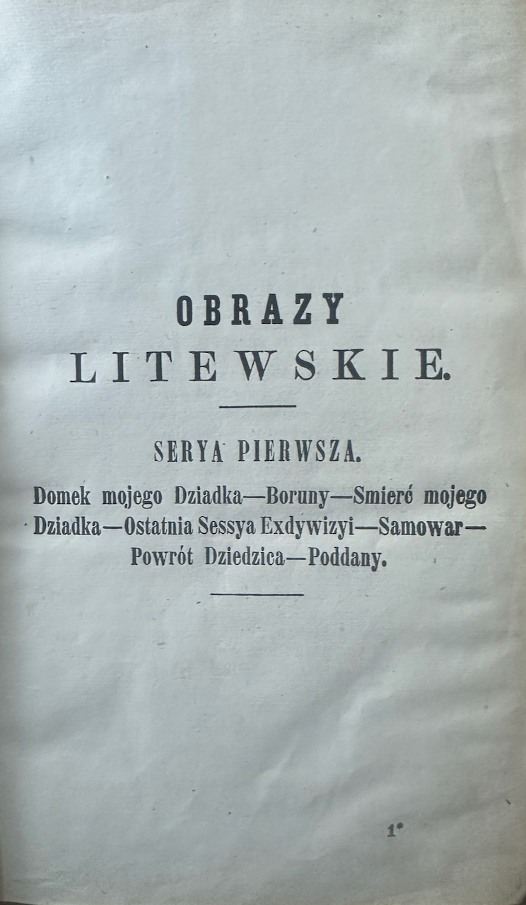 Obrazy litewskie. Serya 1 i 2. Serya 3.