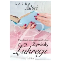 Żywioły Lukrecji. Przebudzenie Lukrecji. Tom 3