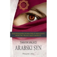 Arabski syn. Arabska saga. Tom 7
