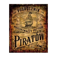 Podręcznik dla poszukiwaczy przygód i piratów