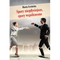 Spory niegdysiejsze spory współczesne