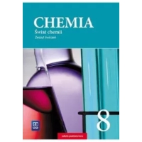 Świat chemii. Zeszyt ćwiczeń. Klasa 8. Szkoła podstawowa