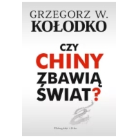 Czy Chiny zbawią świat?