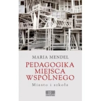 Pedagogika miejsca wspólnego