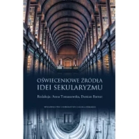 Oświeceniowe źródła idei sekularyzmu